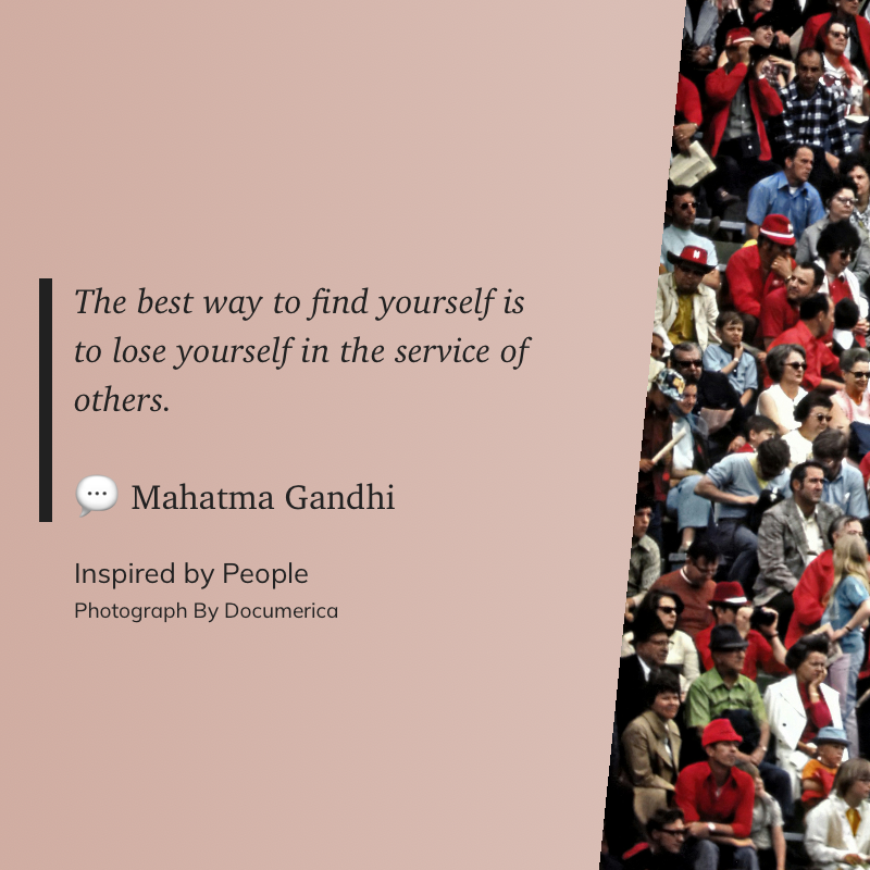 A quote by Mahatma Gandhi is displayed on a beige background, accompanied by a photo of a crowd of people.